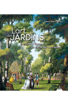 L'art des jardins à travers l'europe au siècle des lumières