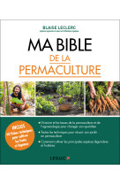 Ma bible de la permaculture