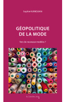 Géopolitique de la mode