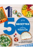 1 produit 50 recettes avec le fromage fouetté madame loik