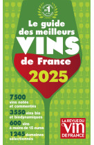 Le guide des meilleurs vins de france 2025