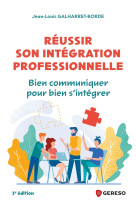 Réussir son intégration professionnelle