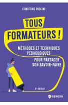 Tous formateurs !