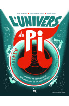 L’univers de pi