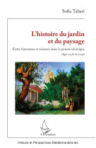 L’histoire du jardin et du paysage