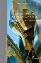 L’architecture computationnelle