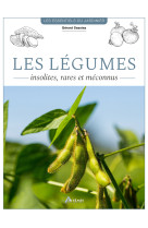 Les légumes insolites, rares et méconnus