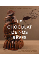 Le chocolat de nos rêves