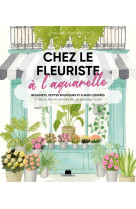 Chez le fleuriste à l'aquarelle