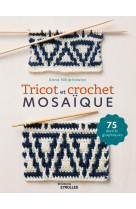 Tricot et crochet mosaïque