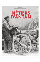 Métiers d'antan - nouvelle édition