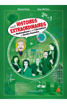 Histoires extraordinaires des mathématiques et de l'informatique - tome 2