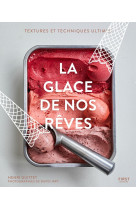 La glace de nos rêves
