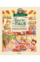 Amore, en italie on fait ça comme ça !