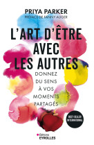 L'art d'être avec les autres
