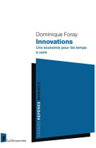 Innovations - une économie pour les temps à venir