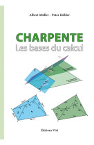 Charpente : les bases du calcul