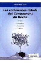 Les conferences-debats des compagnons