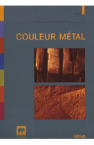 Couleur metal