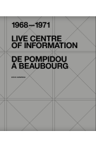 1968-1971 de pompidou a beaubourg