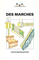 Des marches