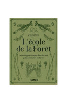 L'ecole de la foret