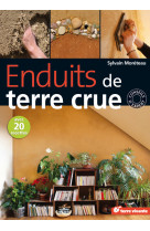 Enduits de terre crue - avec 20 recettes