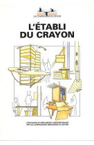 L'etabli du crayon