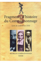 Fragments histoire 3 du compagnonnage