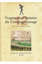 Fragments histoire 12 du compagnonnage