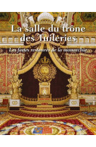 La salle du trône des tuileries