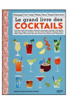 Le grand livre des cocktails