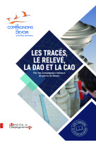 Les traces: le releve, la cao et la dao