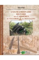 Extraordinaire histoire des carrieres de villebois et de montalieu