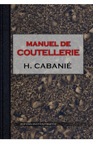 Manuel de coutellerie