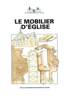 Le mobilier d'eglise