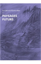 Paysages futurs - tome 21