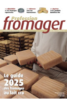 Guide 2025 fromages au lait cru