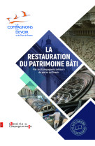 La restauration du patrimoine bati