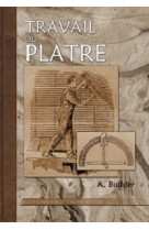 Travail du platre