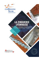 La zinguerie lyonnaise