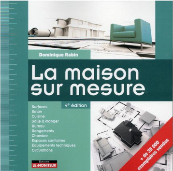 LA MAISON SUR MESURE - RABIN DOMINIQUE - ARGUS