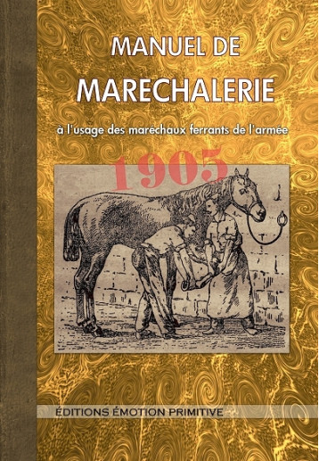 MANUEL DE MARECHALERIE -  Collectif - PRIMITIVE