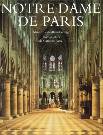 NOTRE DAME DE PARIS (NOUVELLE EDITION) - ERLANDE-BRANDENBURG - MARTINIERE BL