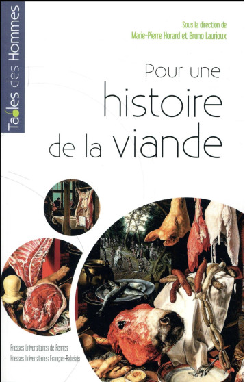 POUR UNE HISTOIRE DE LA VIANDE - HORARD-HERBIN - Presses universitaires de Rennes