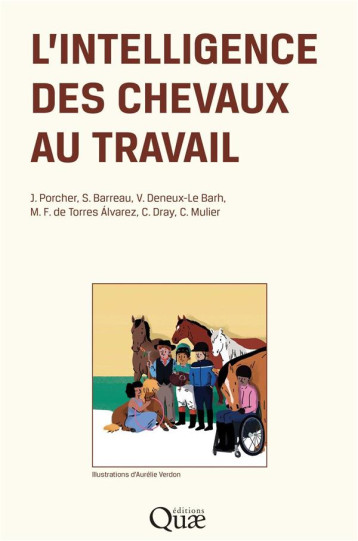 L'INTELLIGENCE DES CHEVAUX AU TRAVAIL - PORCHER/BARREAU/DRAY - QUAE