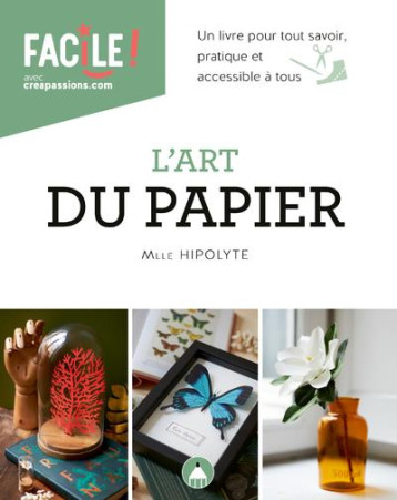 L'ART DU PAPIER - BRECEVIC ANA - CREAPASSIONS