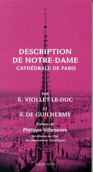 NOTRE DAME DE PARIS - M. DE GUILHERMY - DES EQUATEURS