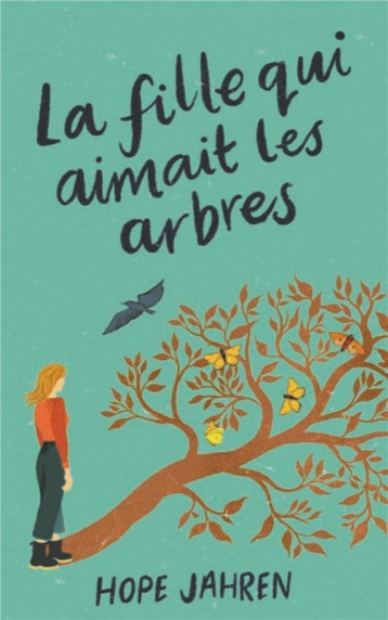 LA FILLE QUI AIMAIT LES ARBRES - JAHREN HOPE - PU POLYTECHNIQU