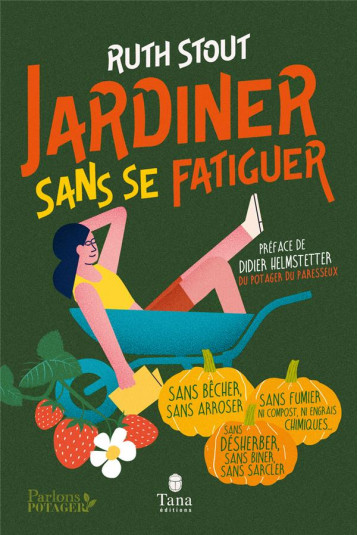 JARDINER SANS SE FATIGUER - STOUT/HELMSTETTER - TANA